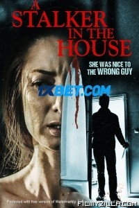 A Stalker in the House (2021) Hindi Dubbed