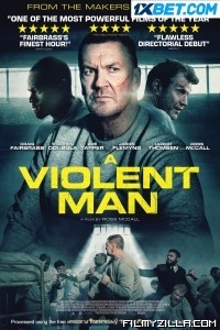 A Violent Man (2022) Hindi Dubbed