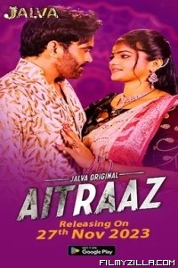 Aitraaz (2023) Jalva Original