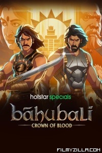 Baahubali: Crown of Blood (2024) Season 1 Hindi Web Series