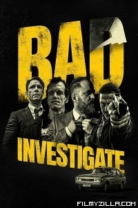 Bad Investigate (2018) Hindi Dubbed