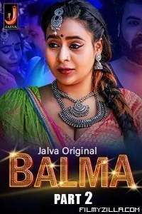 Balma Part 2 (2024) Jalva Original