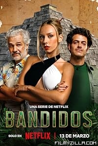 Bandidos (2024) S02 Hindi Dubbed Series