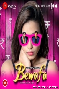 Bewafa (2023) MangoTV Original