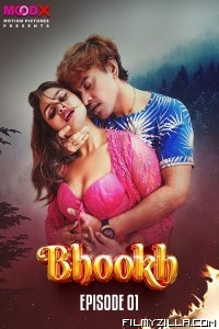 Bhookh (2024) MoodX Original