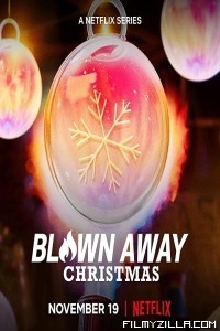 Blown Away Christmas (2021) Web Series