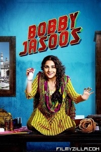 Bobby Jasoos (2014) Hindi Movie