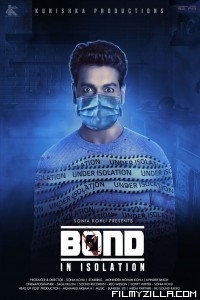 Bond In Isolation (2021) Hindi Movie