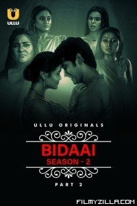 CharmSukh Bidaai (Season 2) Part 2 (2023) Ullu Original