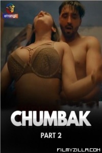 Chumbak (2023) Part 2 Atrangii Original