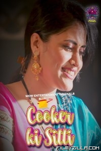 Cooker Ki Sitti (2023) Part 2 WOW Entertainment Original