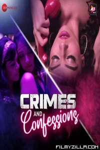 Crimes and Confessions (2023) Season 2 Altbalaji WebSeries