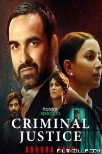 Criminal Justice Adhura Sach (2022) Season 3 Web Series