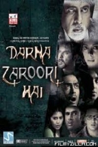 Darna Zaroori Hai (2006) Hindi Movie