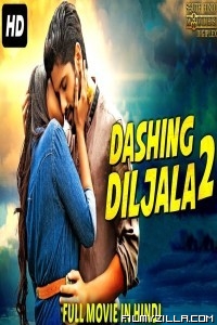 Dashing Diljala 2 (2020) South Indian Hindi Dubbed Movie