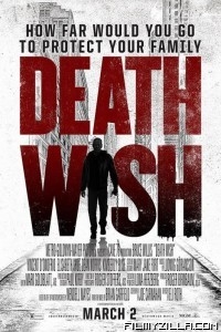 Death Wish (2018) Dual Audio Hindi Dubbed