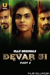 Devar Ji Part 2 (2024) Ullu Original