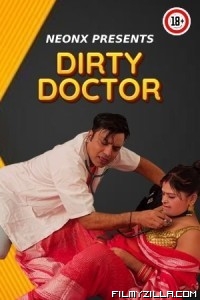 Dirty Doctor (2023) NeonX Original