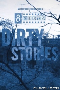 Dirty Stories (2020) EightShots Hot Video