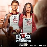 Divorce Ke Liye Kuch Bhi Karega (2024) S01 Hindi Series