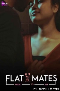 Flatmates (2021) PrimeShots Original