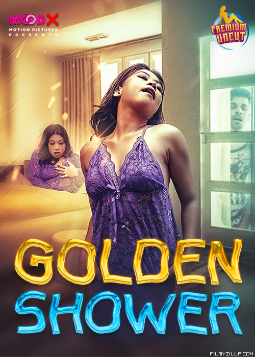 Golden Shower (2024) MoodX original