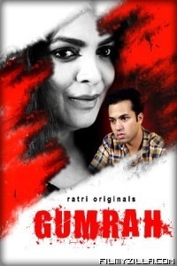 Gumrah (2023) Ratri Original