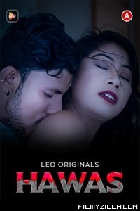 Hawas (2023) LEO Original Hot Short Film