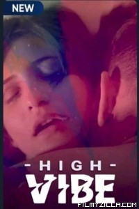 High Vibe (2020) Web Series