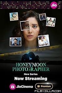 Honeymoon Photographer (2024) S01 Hindi Series