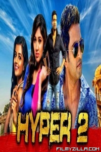 Hyper 2 (2020) South Indian Hindi Dubbed Movie