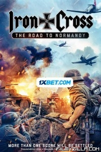 Iron Cross The Road To Normandy (2022) Hindi Dubbed