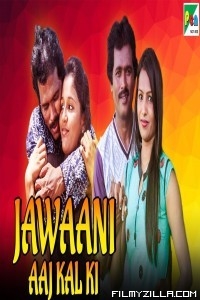 Jawaani Aaj Kal Ki (2020) South Indian Hindi Dubbed Movie