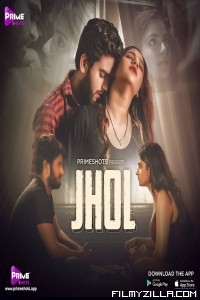 Jhol (2022) PrimeShots Original