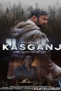 Kasganj (2019) Hindi Movie