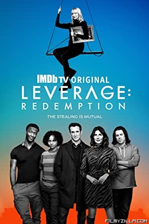 Leverage Redemption (2021) Web Series