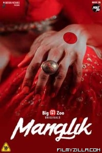 Maanglik (2022) BigMovieZoo Original