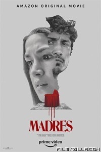 Madres (2021) English Movie