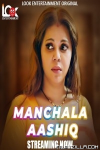 Manchala Ashiq (2024) LookEnt Original