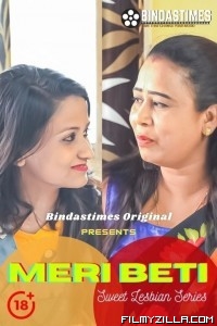 Meri Beti (2021) BindasTimes Original