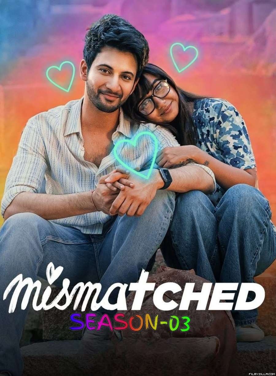 Mismatched (2024) S03 Hindi Series