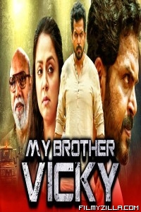 My Brother Vicky (2020) South Indian Hindi Dubbed Movie