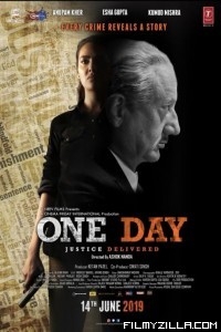 One Day Justice Delivered (2019) Hindi Movie