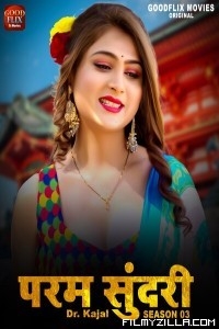 Param Sundari (2023) Season 3 GoodflixMovies Original