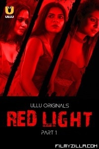 Red Light (2024) Ullu Original