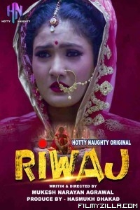 Riwaz (2021) HottyNaughty Original