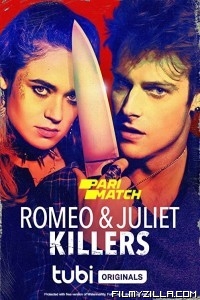 Romeo And Juliet Killers (2022) Hindi Dubbed