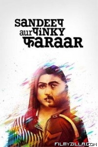 Sandeep Aur Pinky Faraar (2021) Hindi Movie