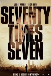 Seventy Times Seven (2017) English Movie