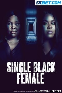 Single Black Female (2022) Hindi Dubbed